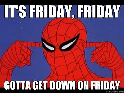 Friday Makes Spidey Want to Destroy His Eardrums